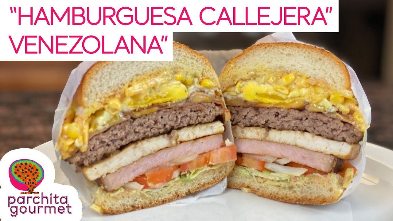 Hamburguesa Callejera Venezolana SERIA Parte #1