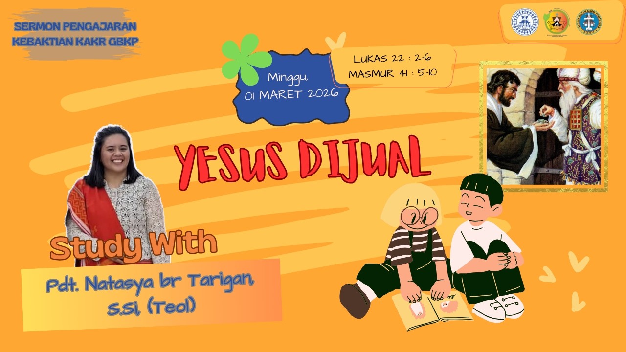 SERMON PENGAJARAN KEBAKTIAN KAKR GBKP TANGGAL 01 MARET  2026