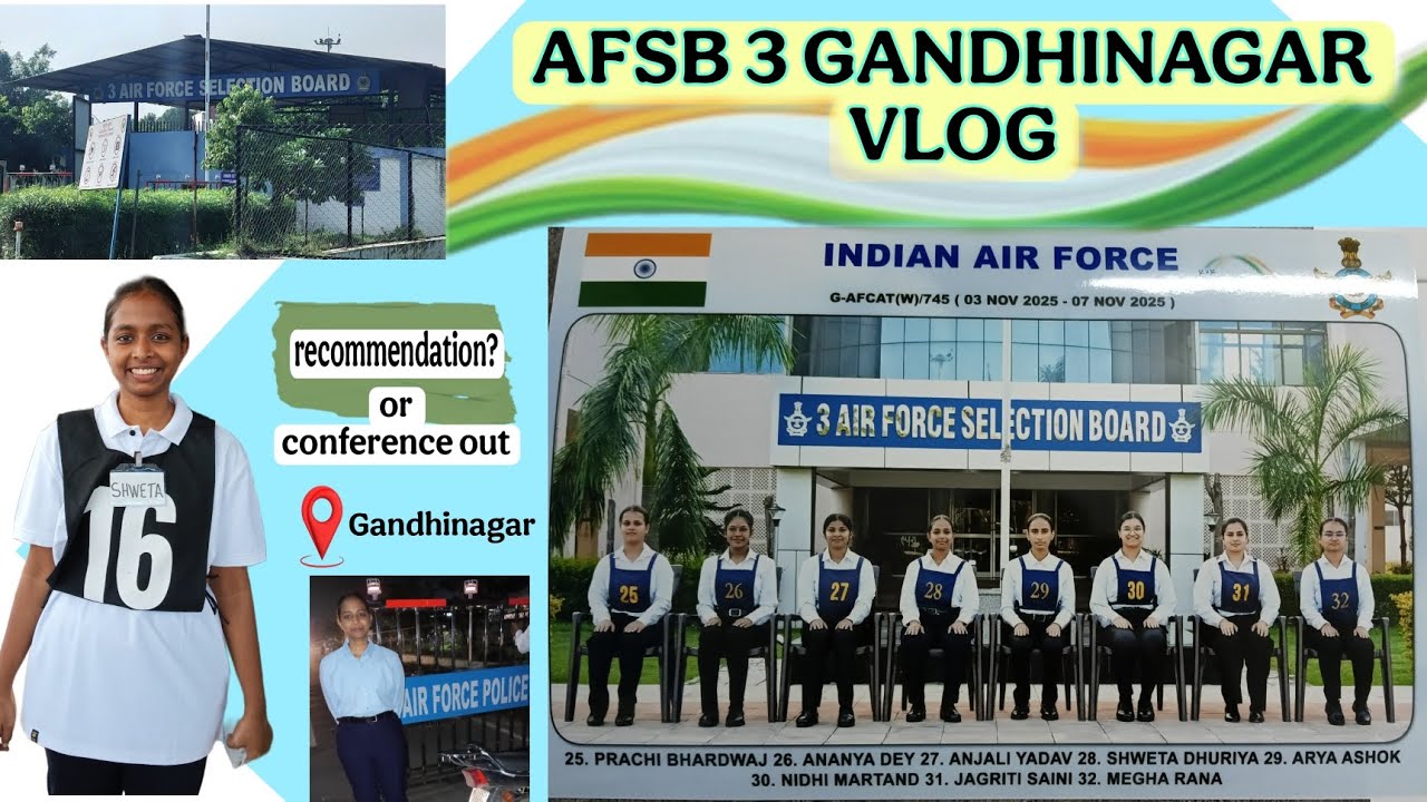 AFSB Gandhinagar vlog || ✅Got recommended in First attempt?? 