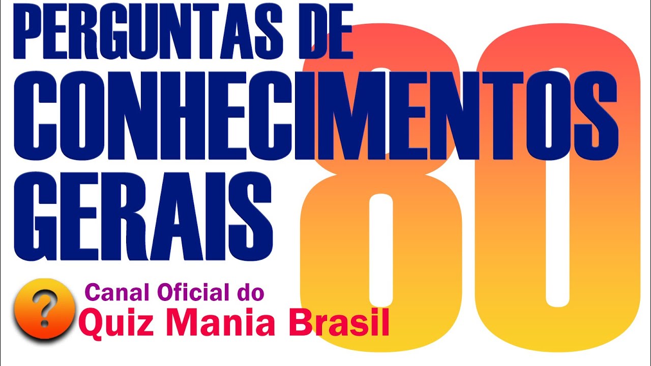 🟢Quiz Mania Brasil #80 - Perguntas e Respostas de Conhecimentos Gerais |  O melhor desafio voltou