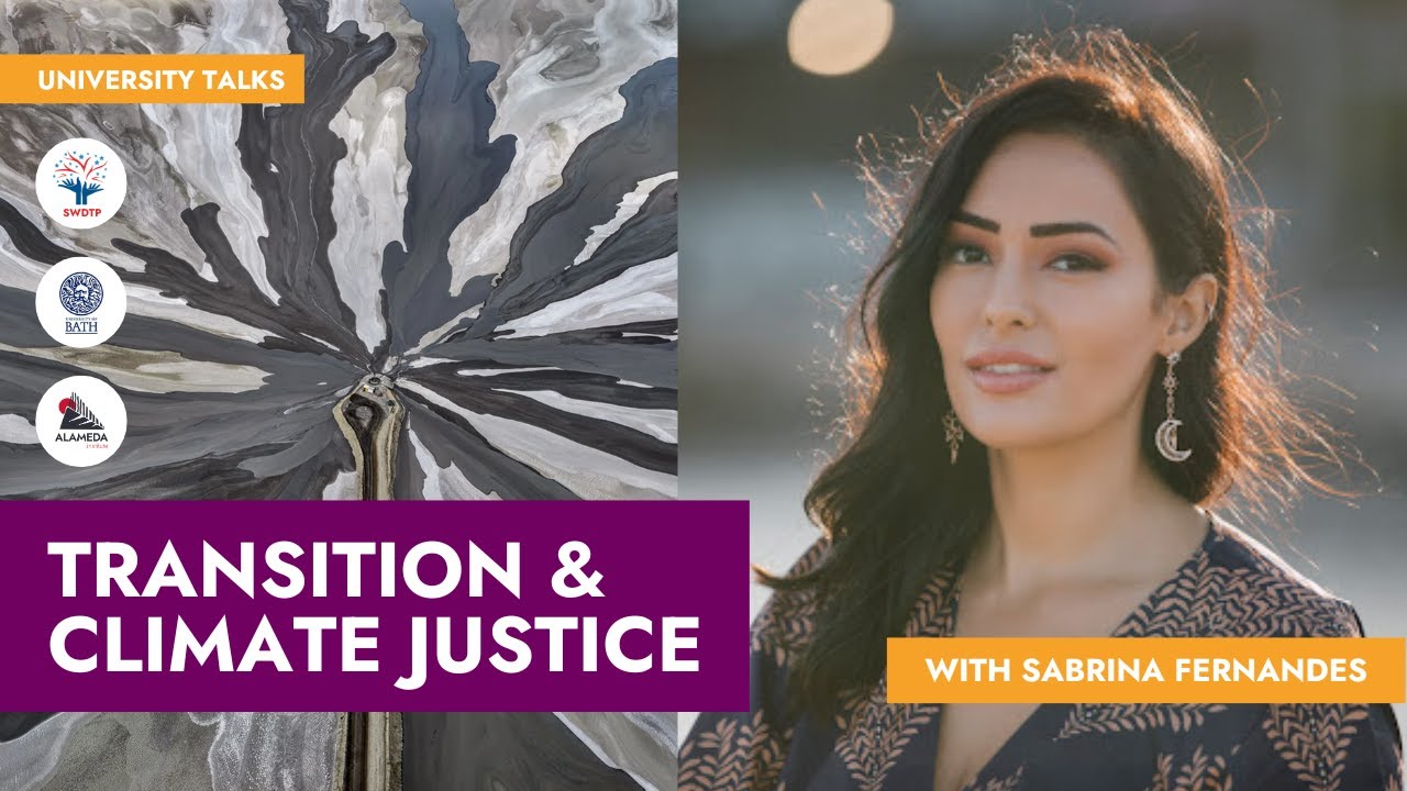 Transition and Climate Crisis with Sabrina Fernandes at the University of Bath