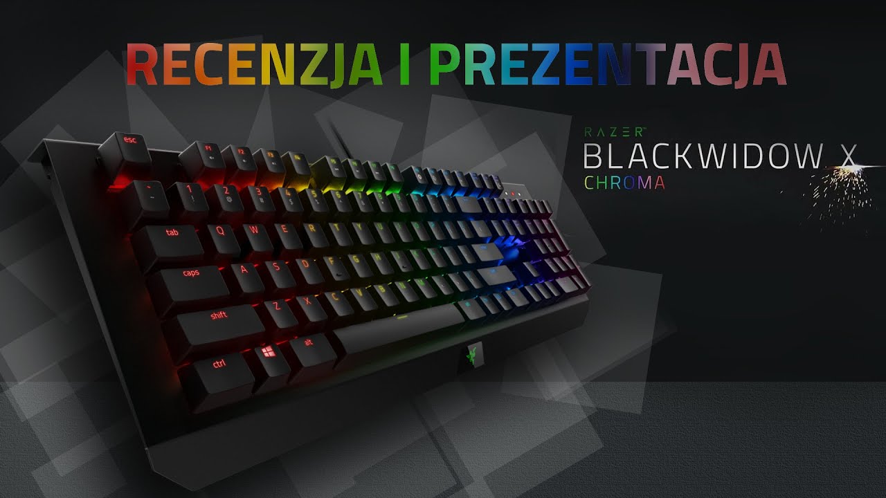 Test Razer BlackWidow X Chroma