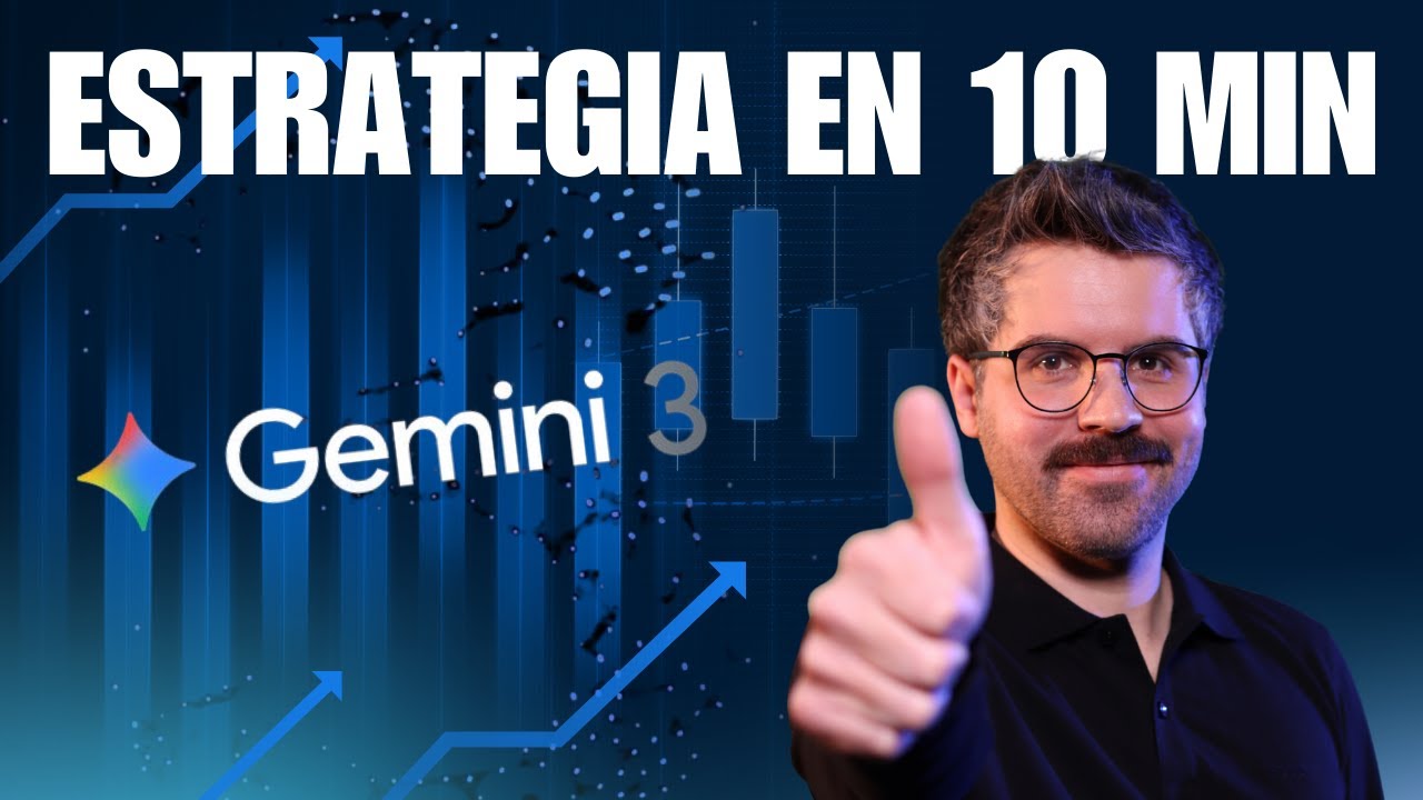 Gemini 3 la IA GRATIS que uso para crear estrategias de Trading (en 10 min y sin programar)