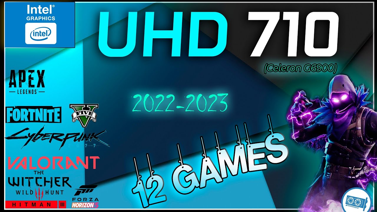 🔵Intel UHD 710 in 12 GAMES  | Intel&rsquo;s Most Entry-Level Alder Lake CPU (Celeron G6900)  | (2022)