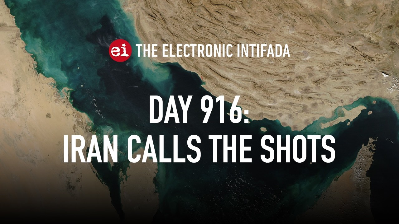 Breaking news and analysis on day 916 of the Gaza genocide | The Electronic Intifada
