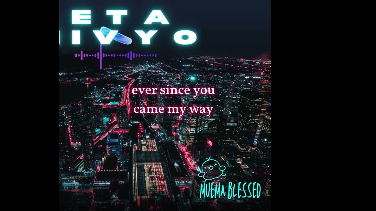 LETA HIVYO BY MUEMABLESSED (official lyrics video)