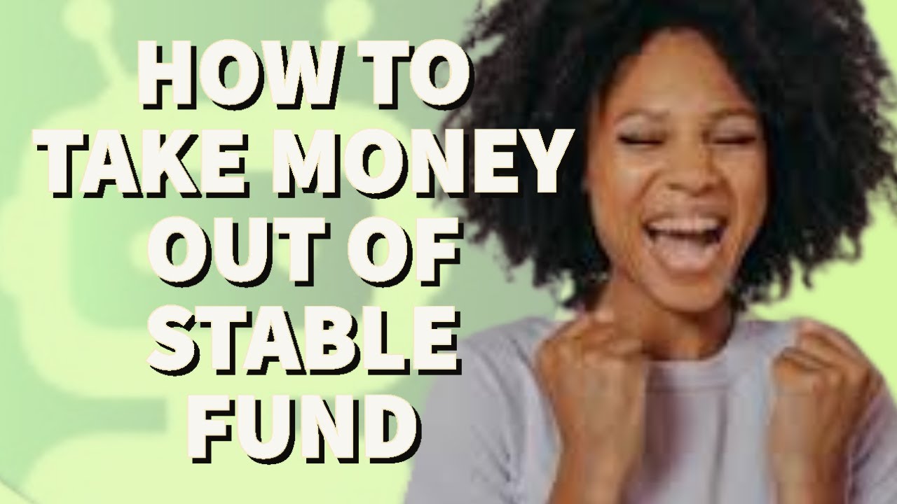 How to take money out of Stable Fund | Optimus Money | Passive Income