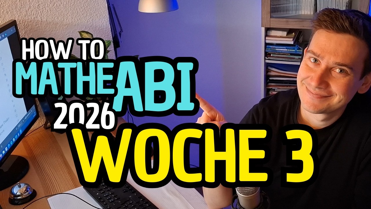 🚀🚀🚀 How to MATHE ABI 2026: Woche 3 | Kurvendiskussion