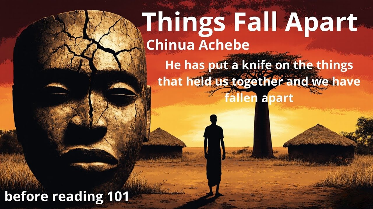 краткое содержание THINGS FALL APART (Чинуа Ачебе)