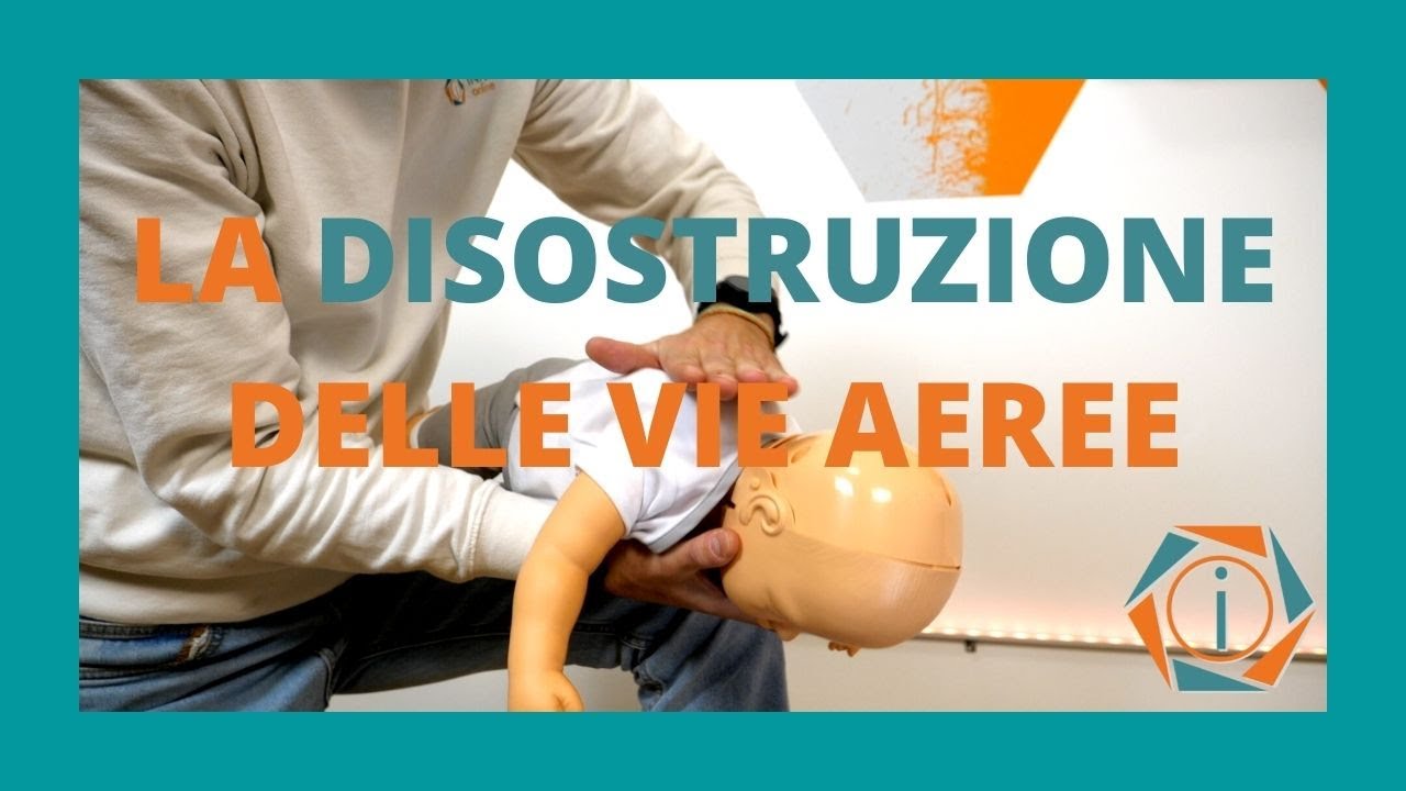 DISOSTRUZIONE DELLE VIE AEREE NEL LATTANTE | COSA FARE IN CASO DI SOFFOCAMENTO! | INFERMIERI online