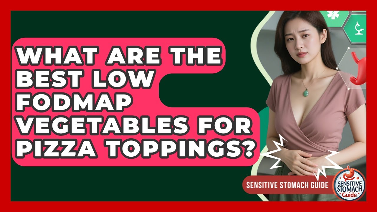What Are The Best Low FODMAP Vegetables For Pizza Toppings? - Sensitive Stomach Guide