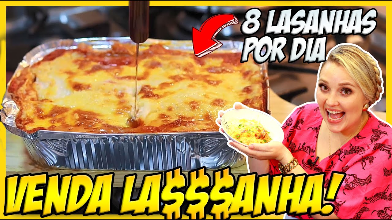 QUANTO GANHA VENDENDO 8 LASANHAS POR DIA EM CASA?