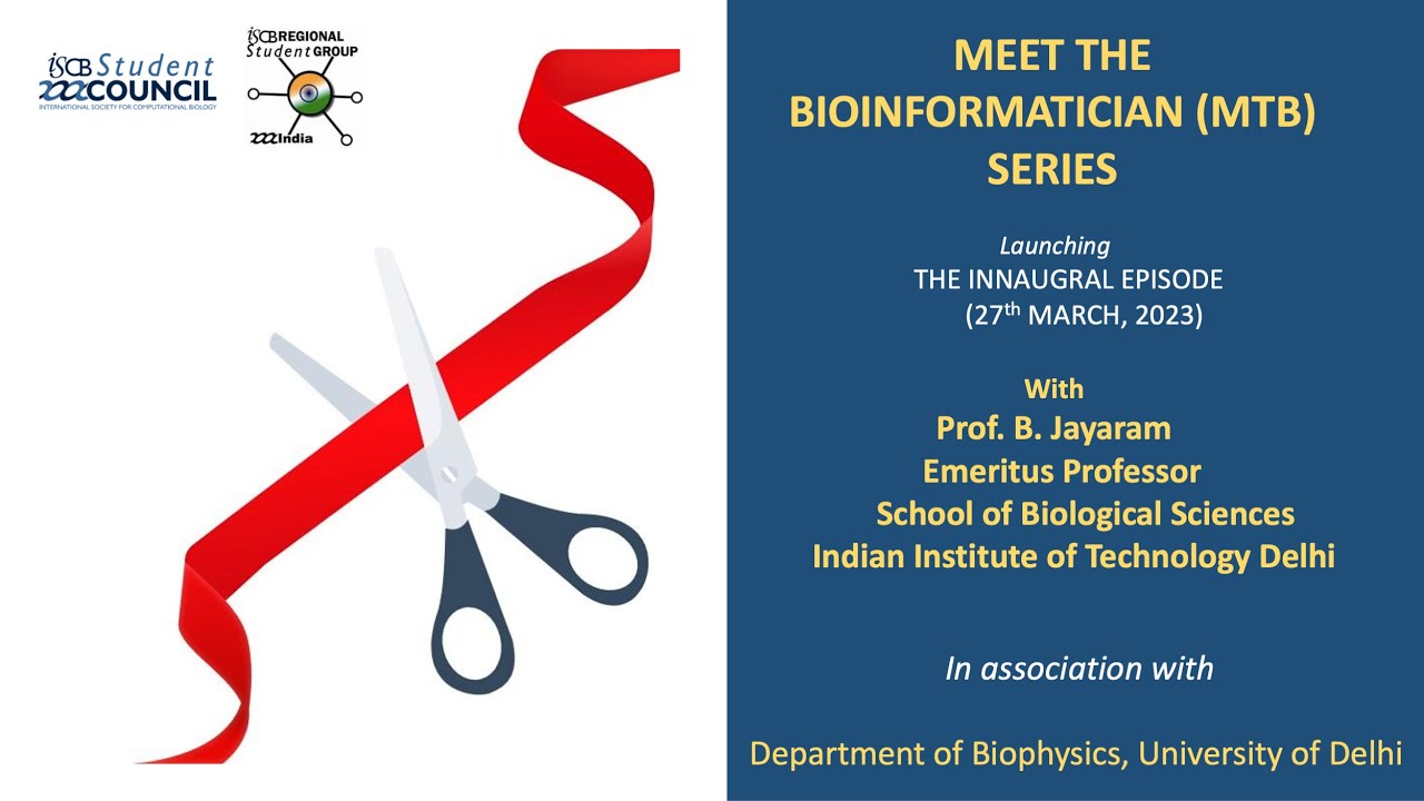 Episode-1 ISCB RSG-India Meet the Bioinformatician (MTB) series