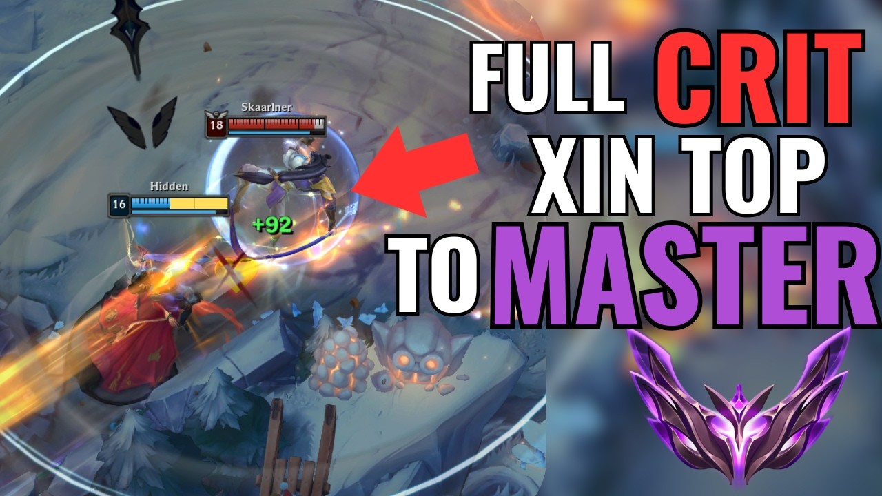 CRIT XinZhao Toplane (Unranked to Master)