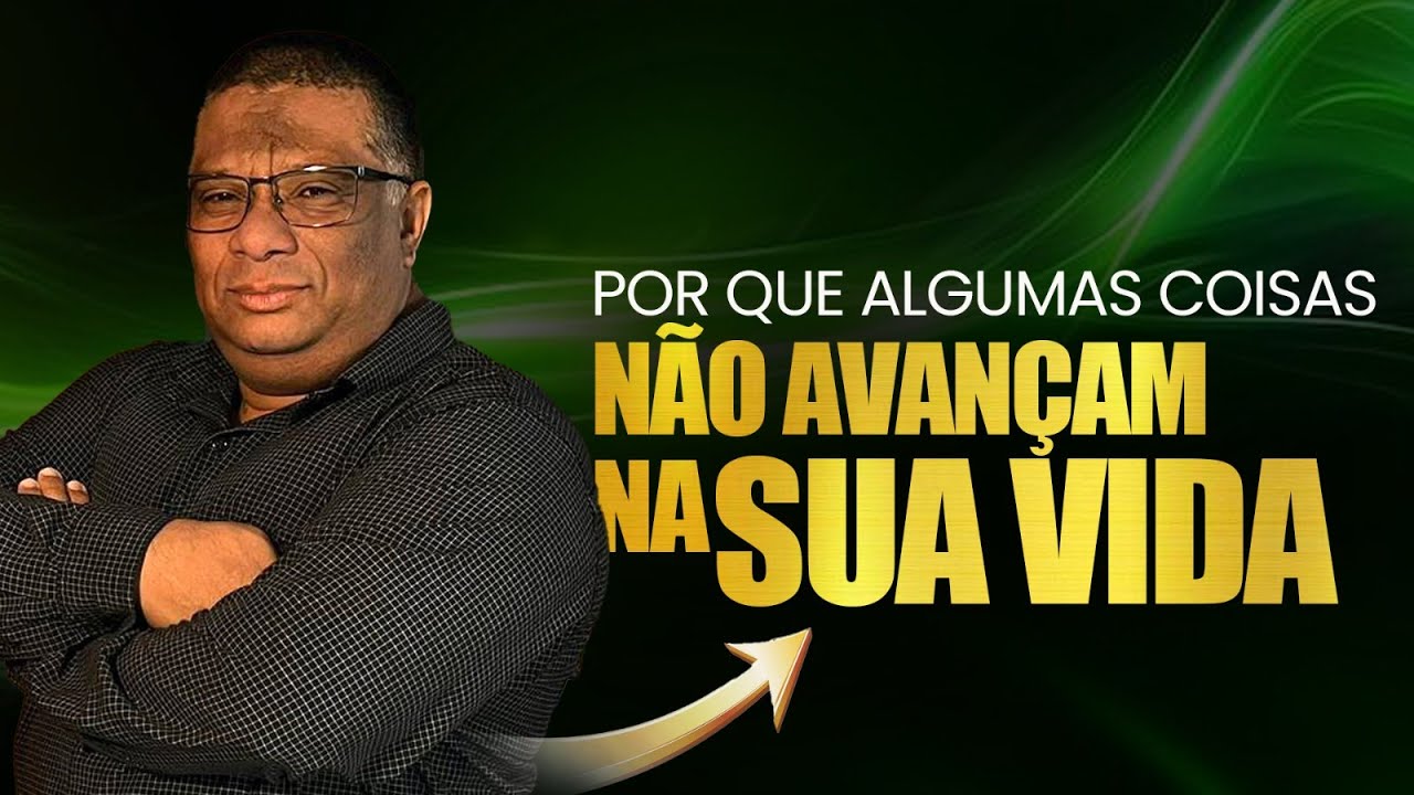 POR QUE ALGUMAS COISAS NÃO MUDAM NA SUA VIDA - PASTOR CRISTIANO