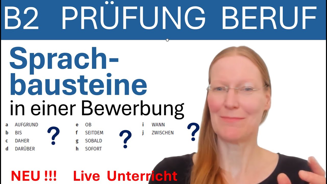 B2 Prüfung Beruf - Sprachbausteine in einer Bewerbung - live Deutsch Unterricht - learn  German