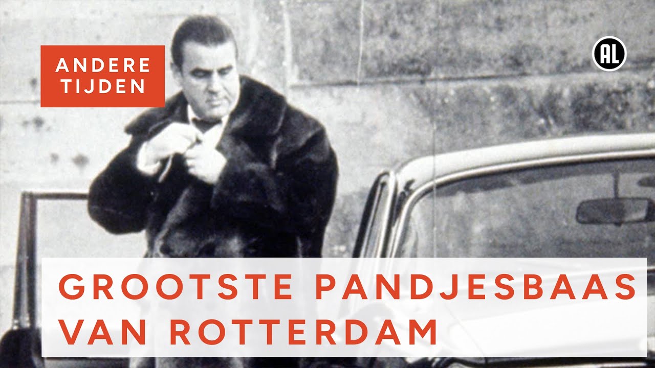 De grootste pandjesbaas van Rotterdam | ANDERE TIJDEN