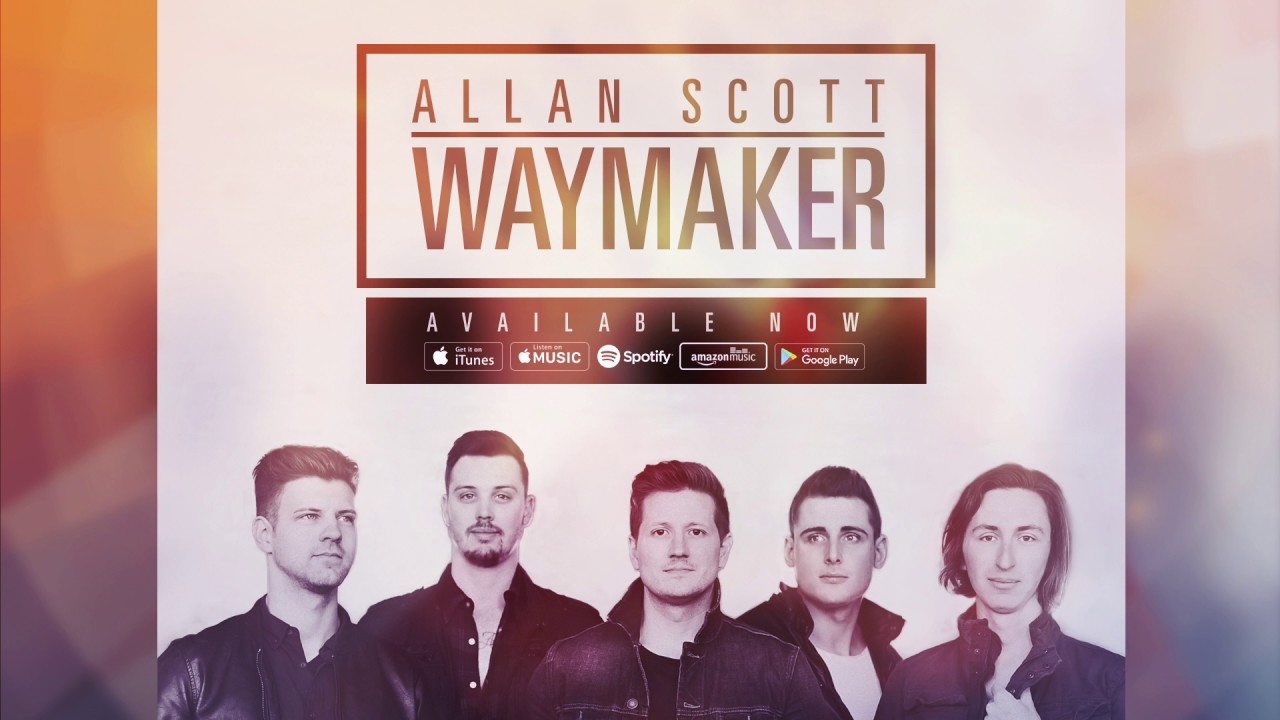 Allan Scott - Waymaker