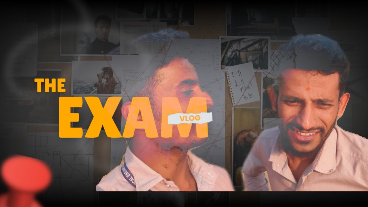 New Exam vlog 