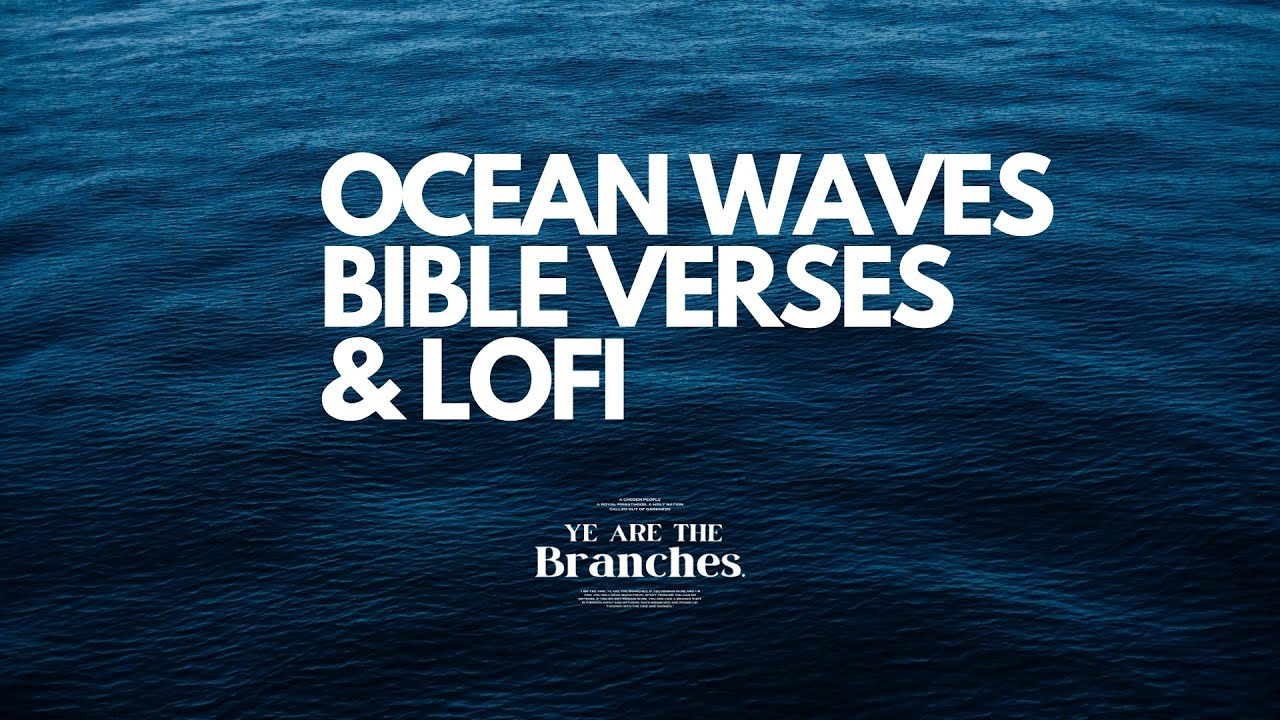 RESTFUL SLEEP WITH THE SCRIPTURES — [BLACK SCREEN] | Lo-fi | Ocean Waves [8 HOURS] 