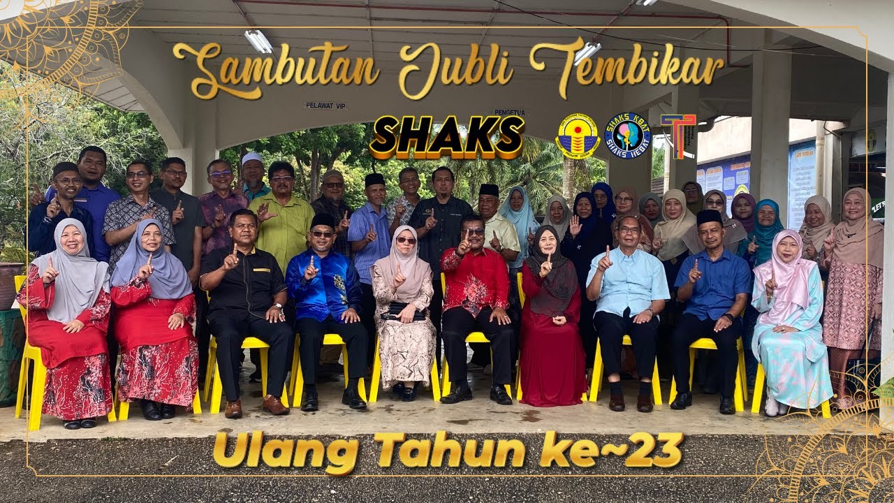 SAMBUTAN JUBLI TEMBIKAR ULANG TAHUN KE-23 SHAKS