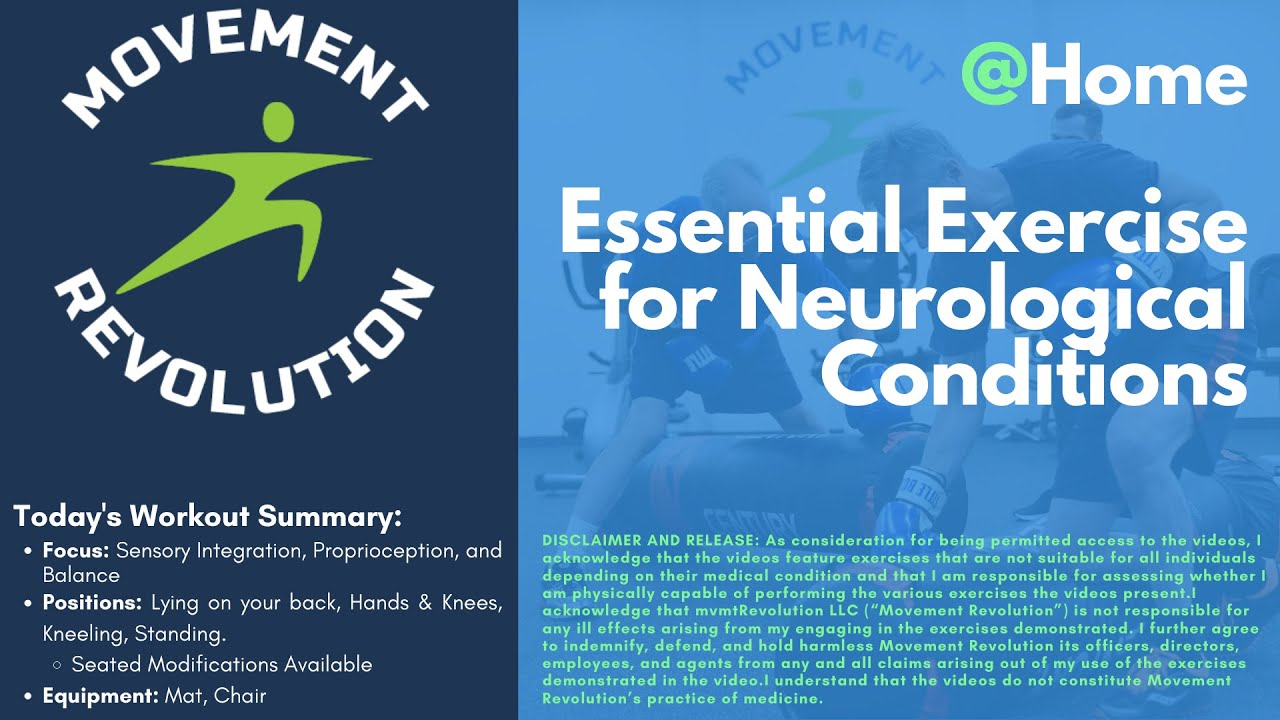 Essential Exercise for All Neurological Conditions