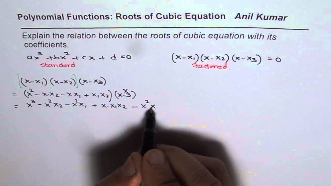 Explain relation between roots of cubic equation and its coefficients MHF4U