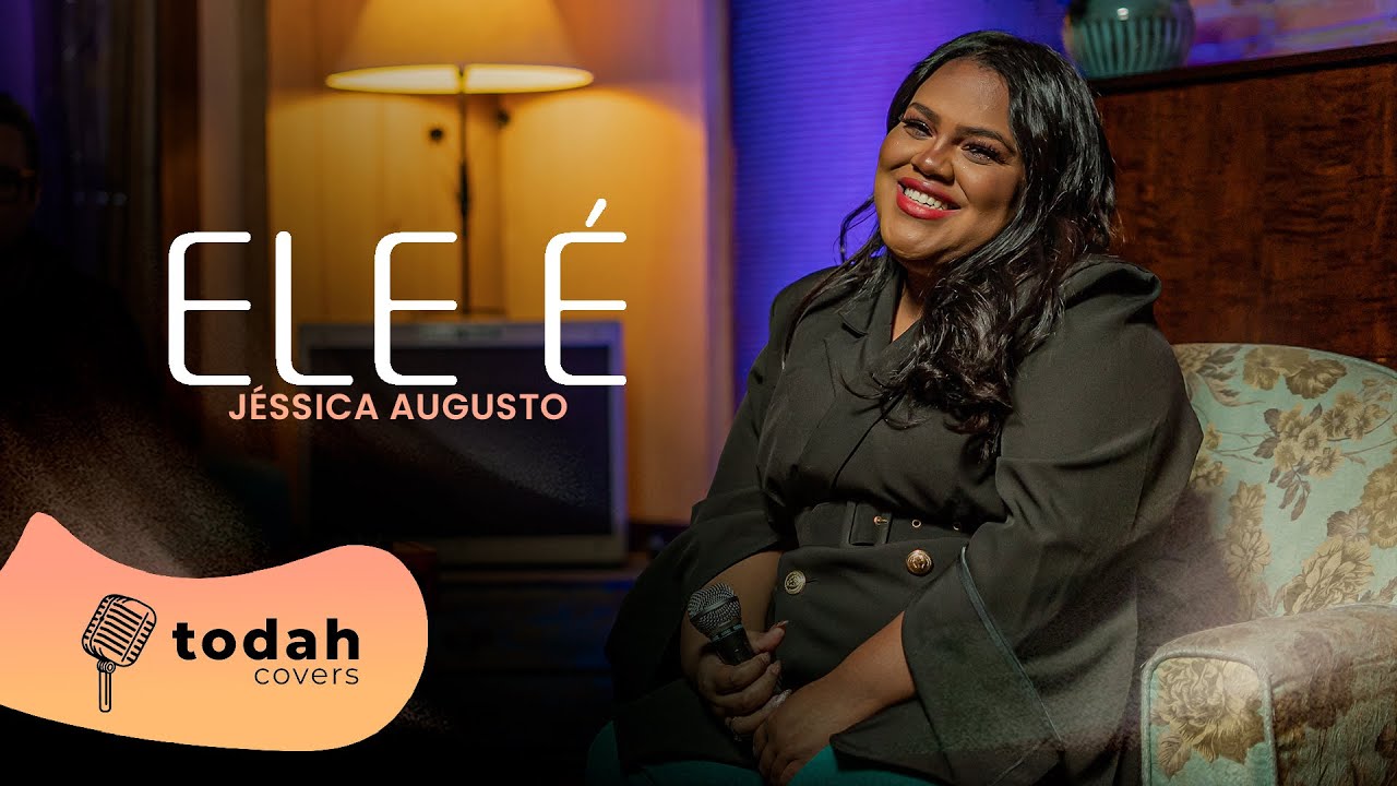 Jéssica Augusto | Ele É [Cover Sued Silva]