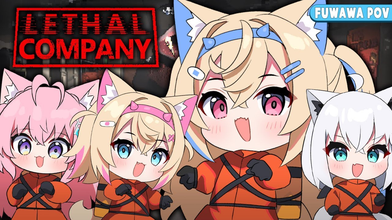 【LETHAL COMPANY WITH FUBUKI & KOYORI】fluffy revival of our WANderful company 🐾 【FUWAWA POV】