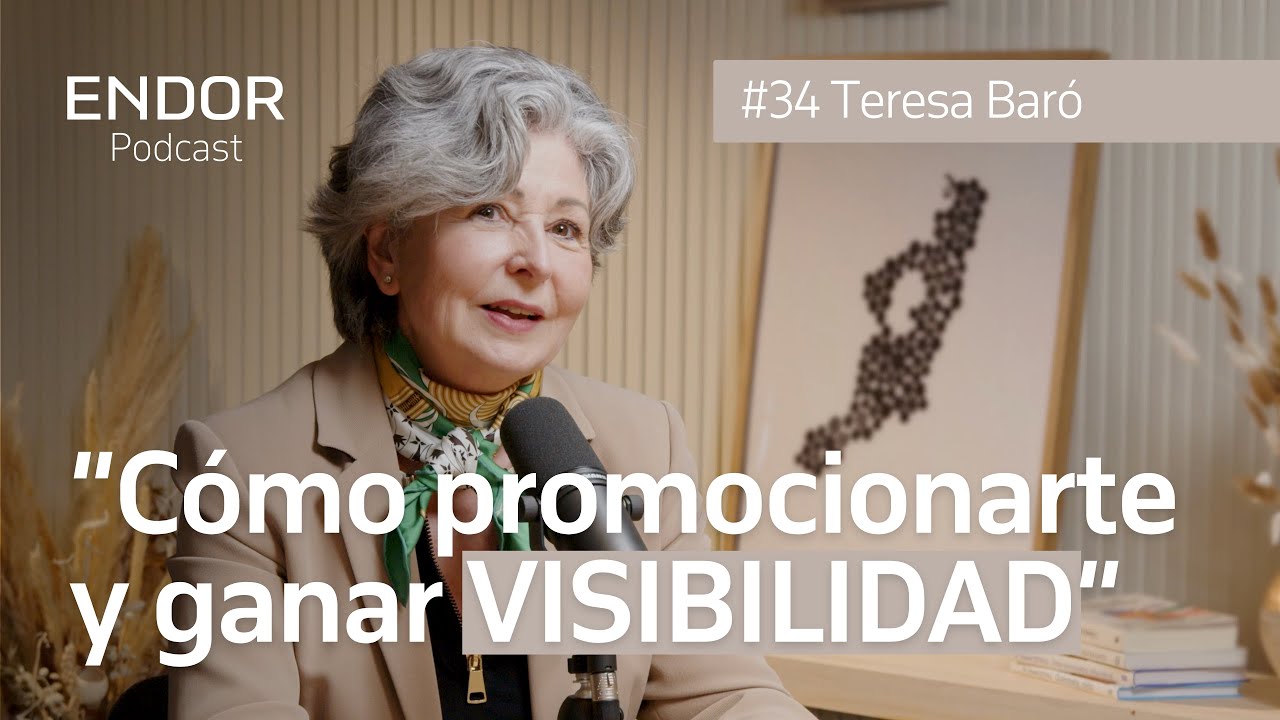 Vencer el edadismo, proyectar autoridad y aprender a decir NO por Teresa Bar&oacute; / Endor Podcast