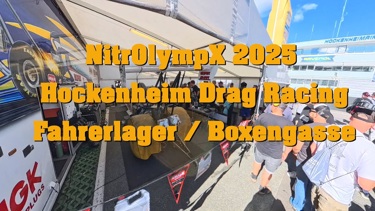 Fahrerlager / Boxengasse NitrOlympX 2025 - Hockenheim Drag Racing