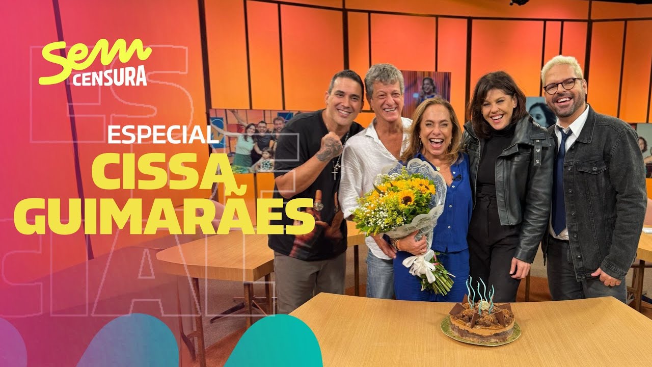 SEM CENSURA ESPECIAL CISSA GUIMARÃES