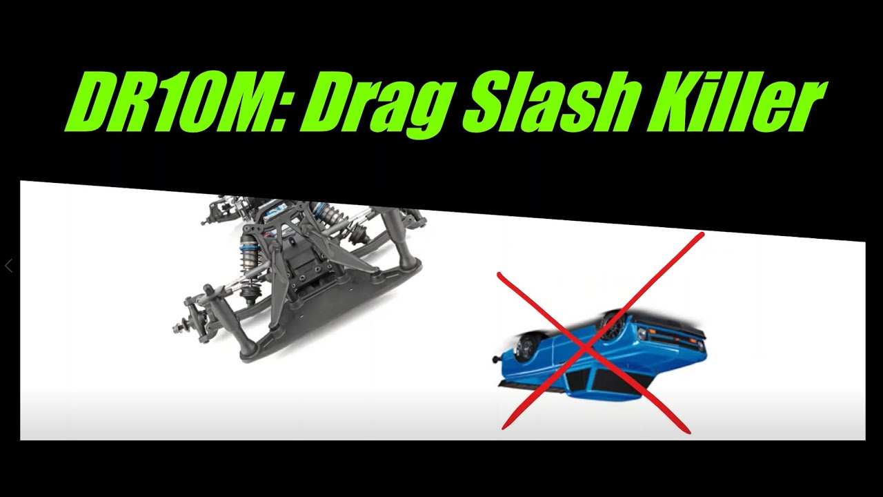 Traxxas Drag Slash killer: Team Associated DR10M the new 