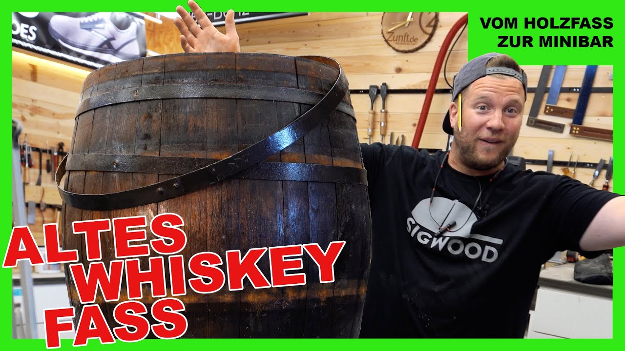 DIY Fass-Minibar - Siggi der Machbär vs. altes Whiskeyfass TEIL 1