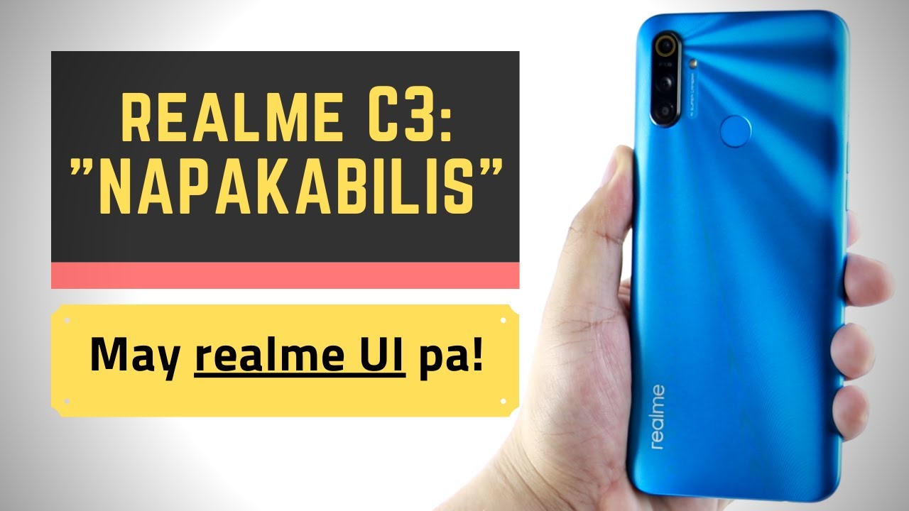realme C3 - Ang Phone na Hindi Dapat Maliitin!
