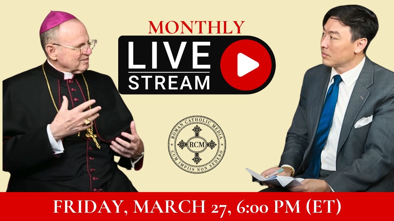 March 2026 Q&A with Bishop Donald Sanborn #catholicism