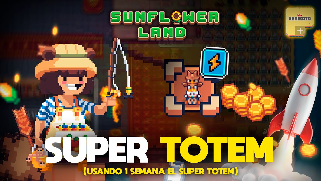 7 DÍAS con el SUPER TOTEM ¿REALMENTE VALE LA PENA el 50% MÁS RÁPIDO? #Play2Earn #sunflowerland