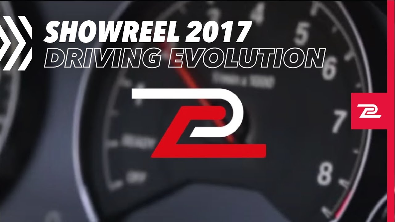 DRIVING EVOLUTION / Showreel 2017