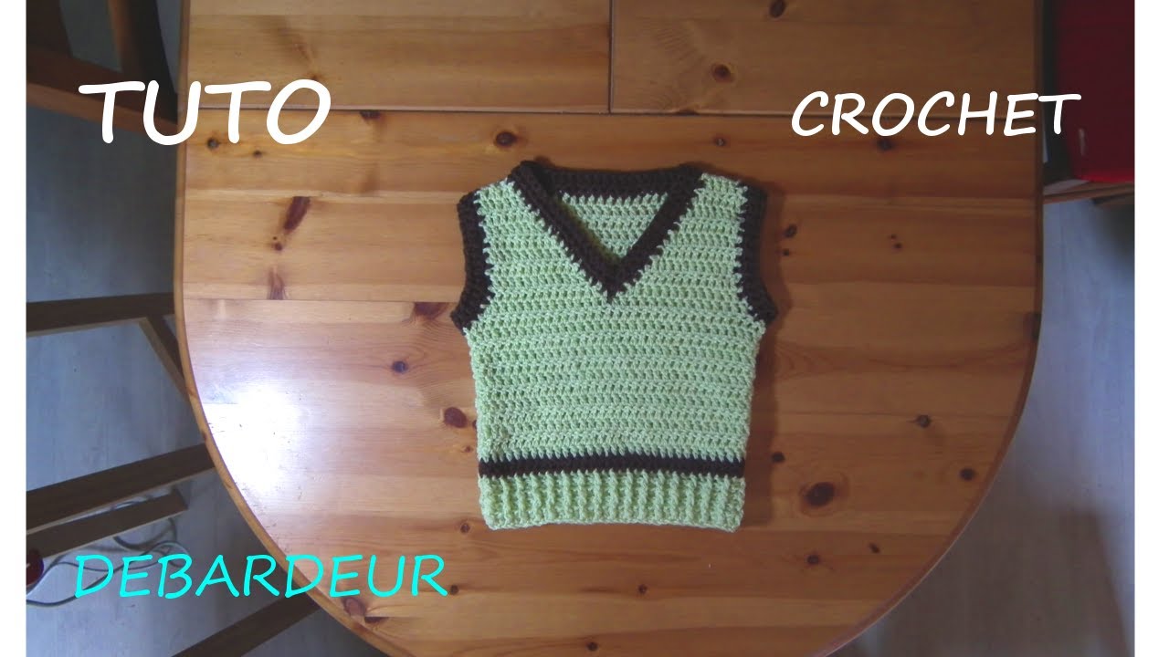 TUTO CROCHET COMMENT FAIRE UN DEBARDEUR