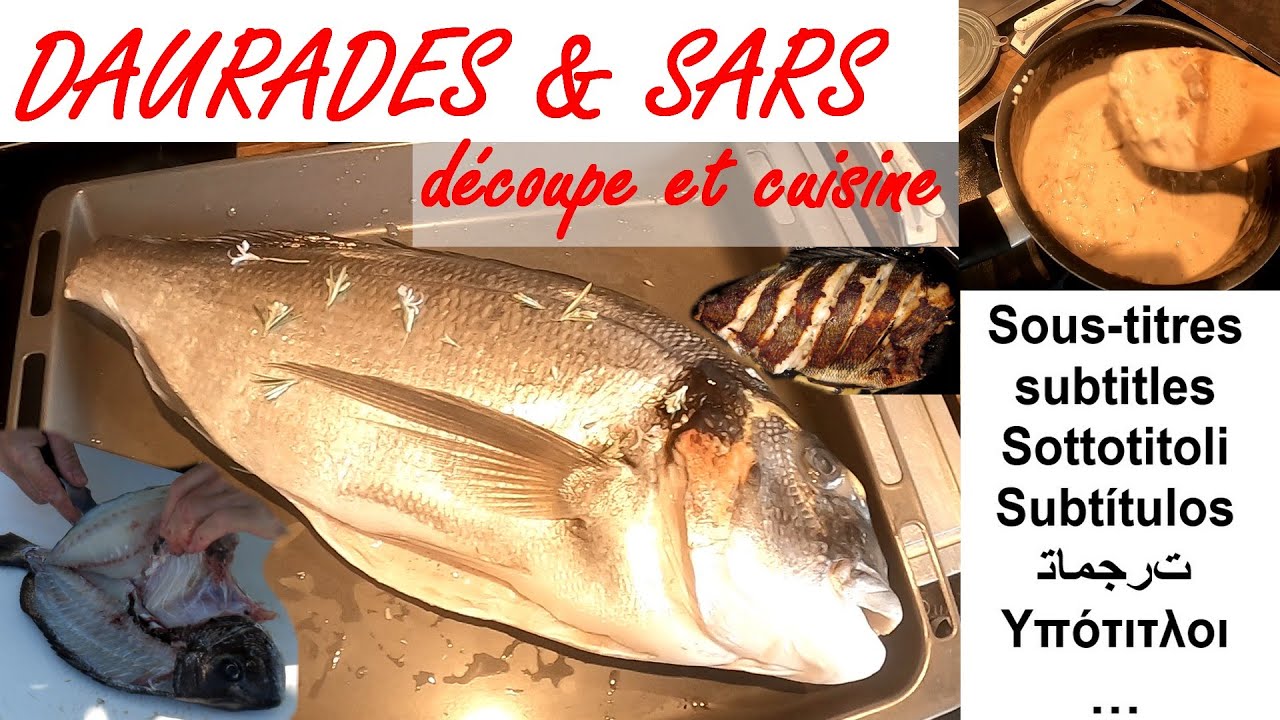 122🐟 DAURADE & SAR AU FOUR &  BEURRE NANTAIS