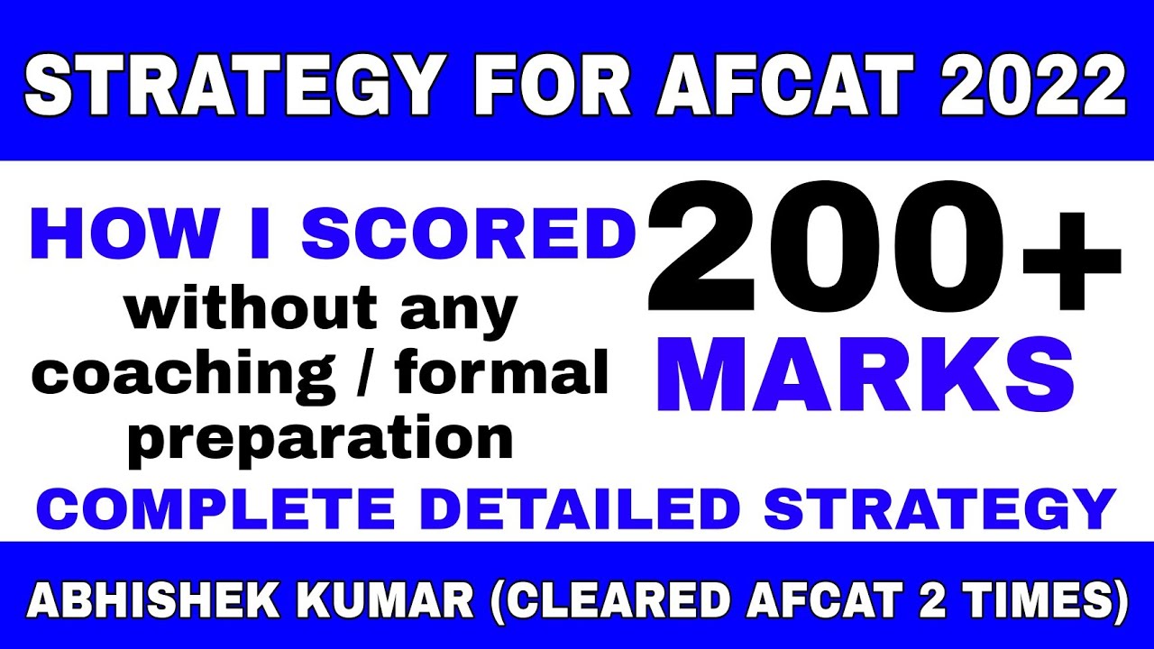 STRATEGY FOR AFCAT 1 2022  || HOW TO SCORE 200+ MARKS IN AFCAT EXAM