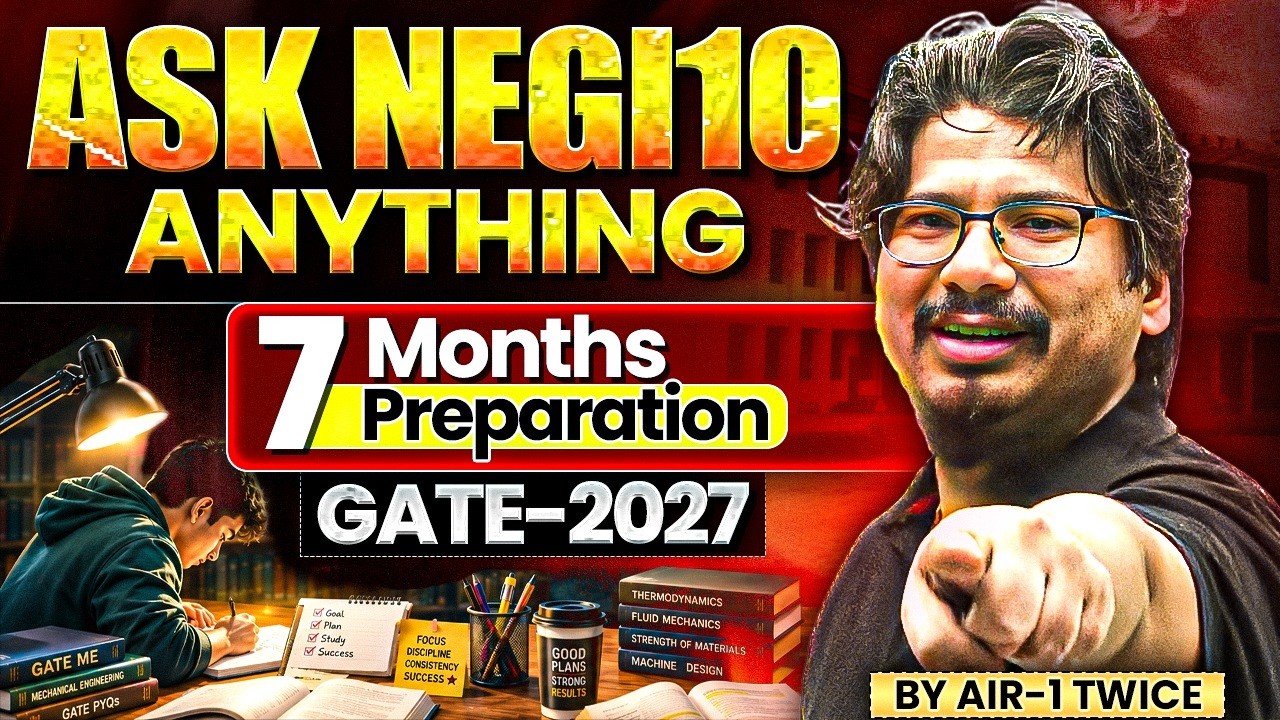 🔥 7 Months to GATE 2027: Ask AIR-1 Twice Anything !🎯 @GATE2027 @GATE2028 #NEGIsir #NEGI10