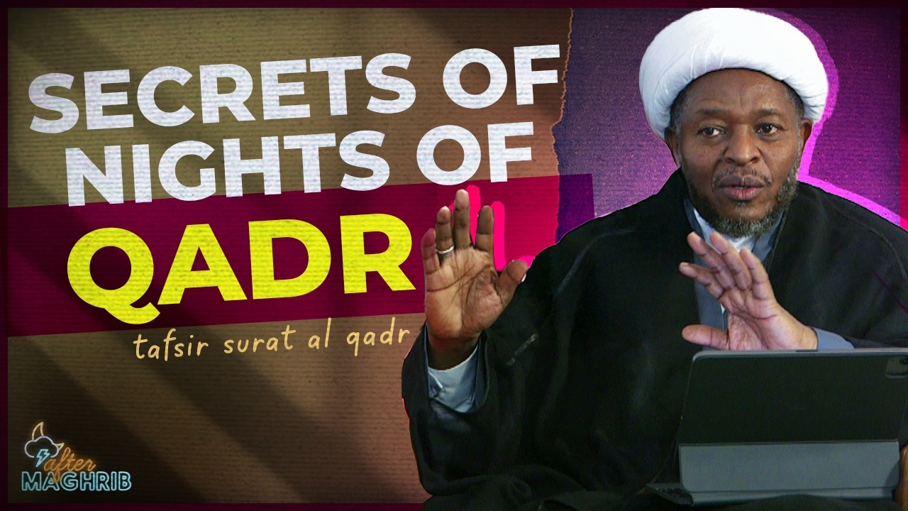 The Secrets of Laylatul Qadr (Ft Sheikh Ayub Rashid) | After Maghrib EP126