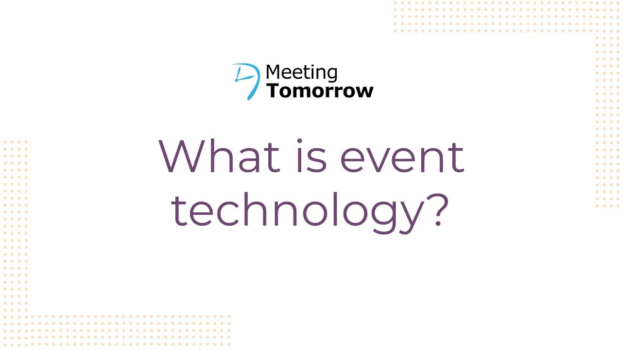 What is event technology?