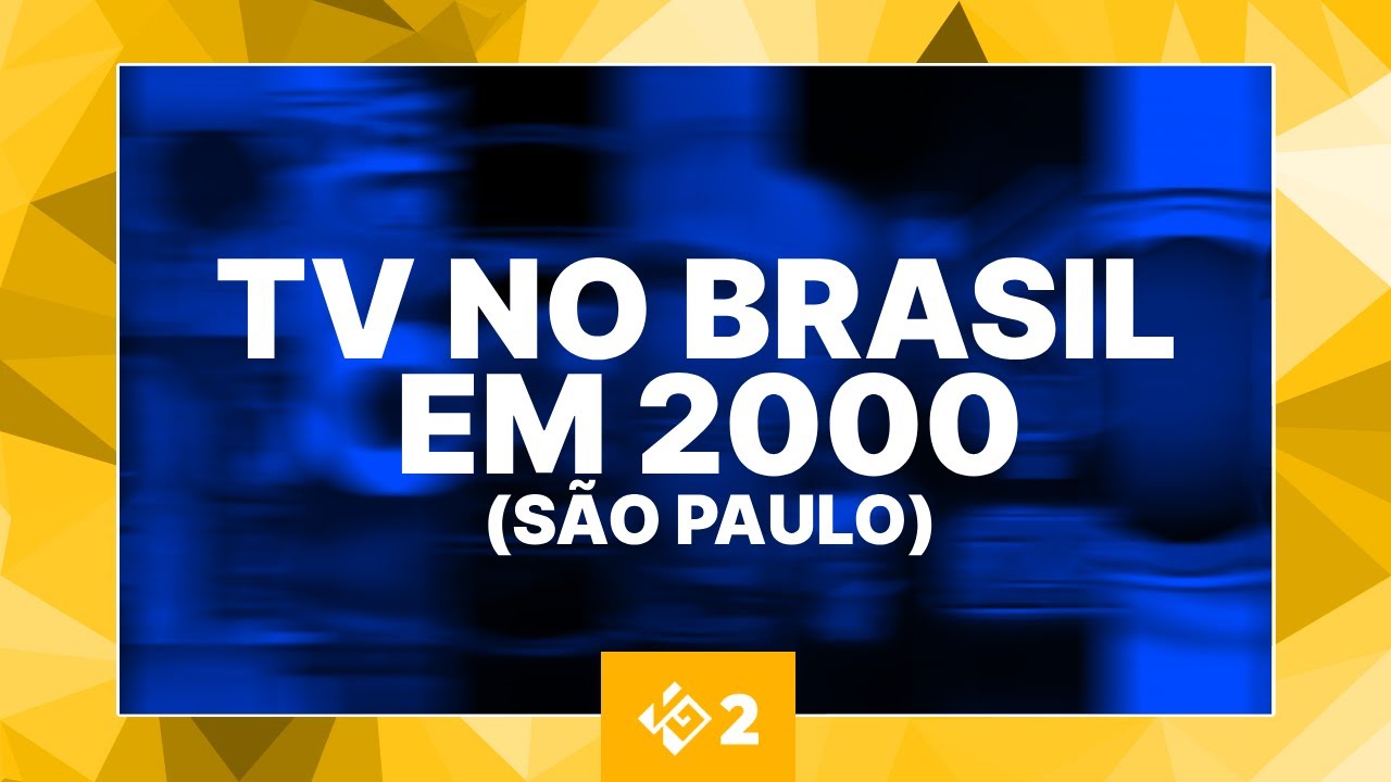A TV no Brasil em 2000 - São Paulo (TV in Brazil in 2000 - São Paulo)