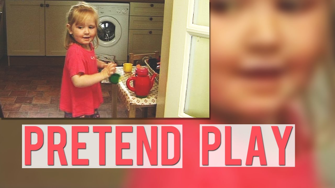 Child development - Learning through Pretend Play