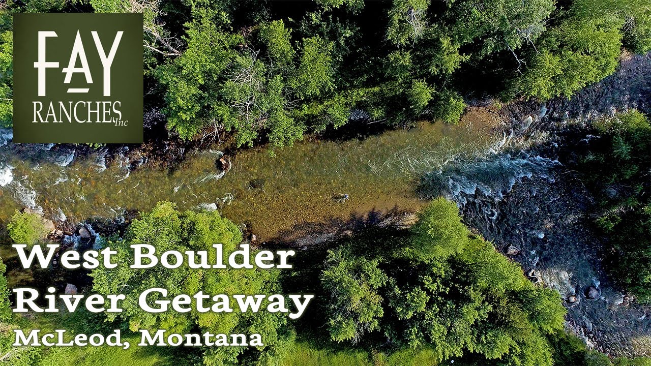 SOLD | Montana Home For Sale | 3,200± SF | West Boulder River Getaway | McLeod MT