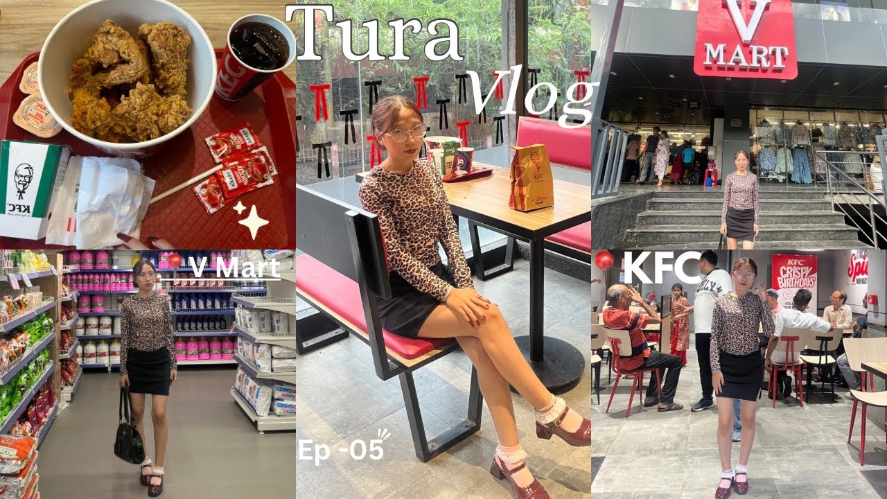 TURA 🫶🏻VLOG : V Mart newly opened in tura , KFC🍗 (KYC😂🫶🏻) | West Garo Hills⛰️, Meghalaya 🍀🍃
