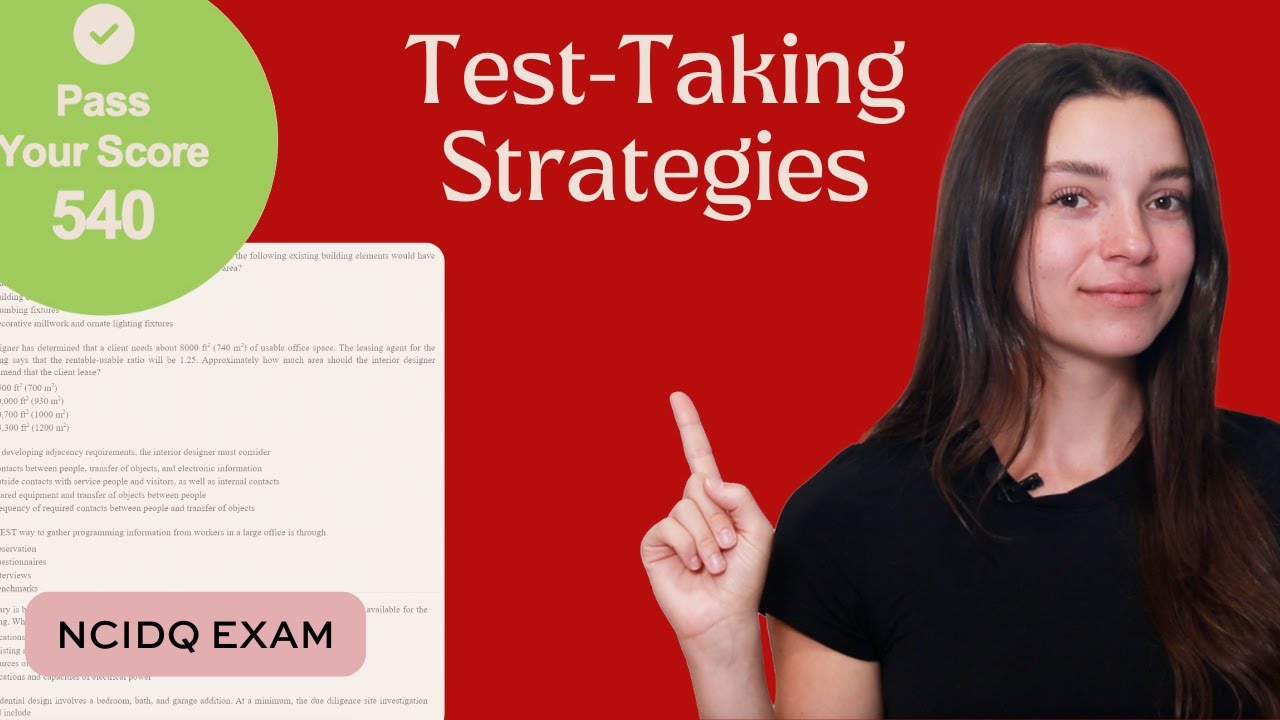 HOW TO PASS NCIDQ EXAM: My Top 5 Test-Taking Strategies