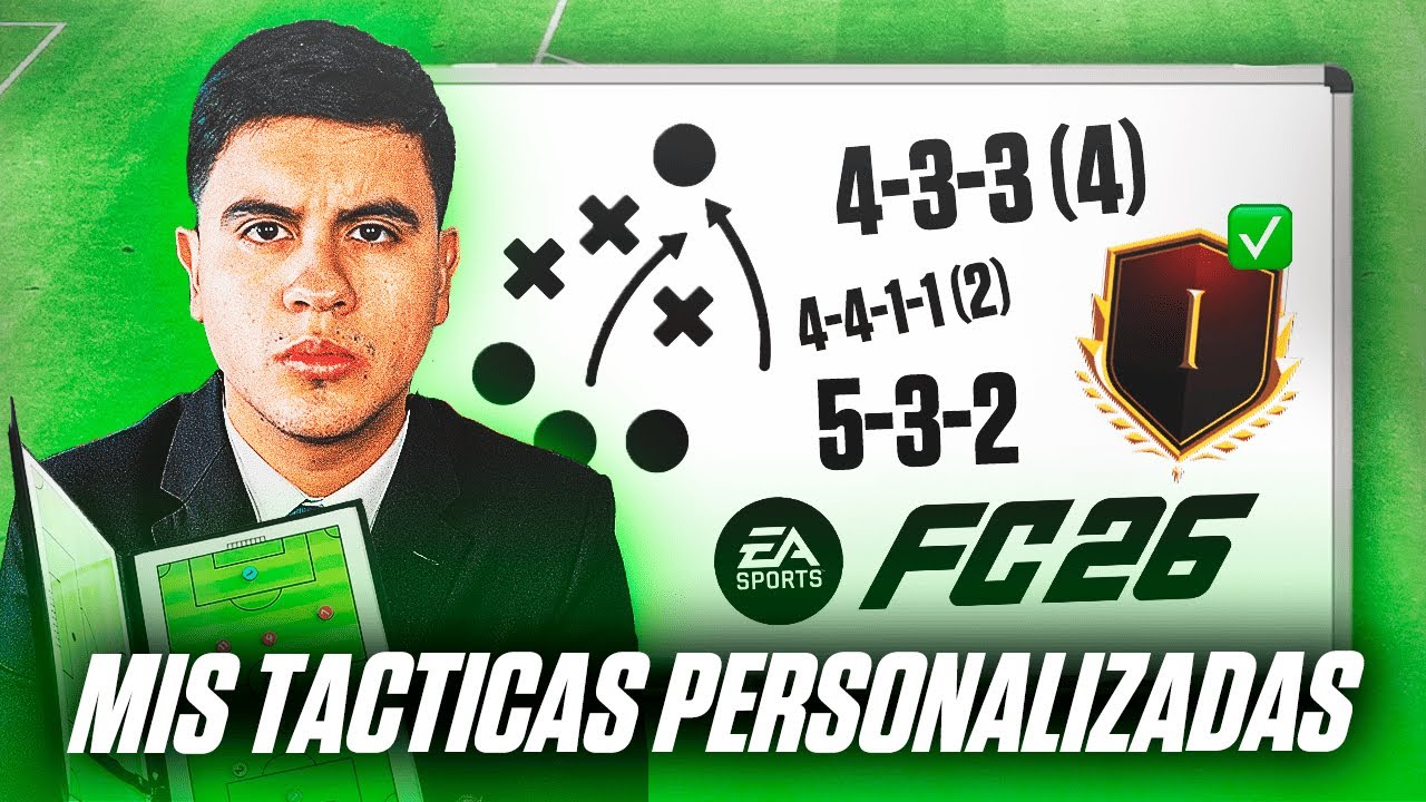 MIS T&Aacute;CTICAS PERSONALIZADAS EN EA FC 26